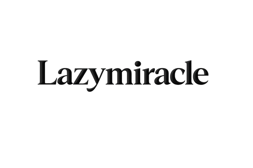 Lazymiracle